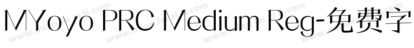 MYoyo PRC Medium Reg字体转换